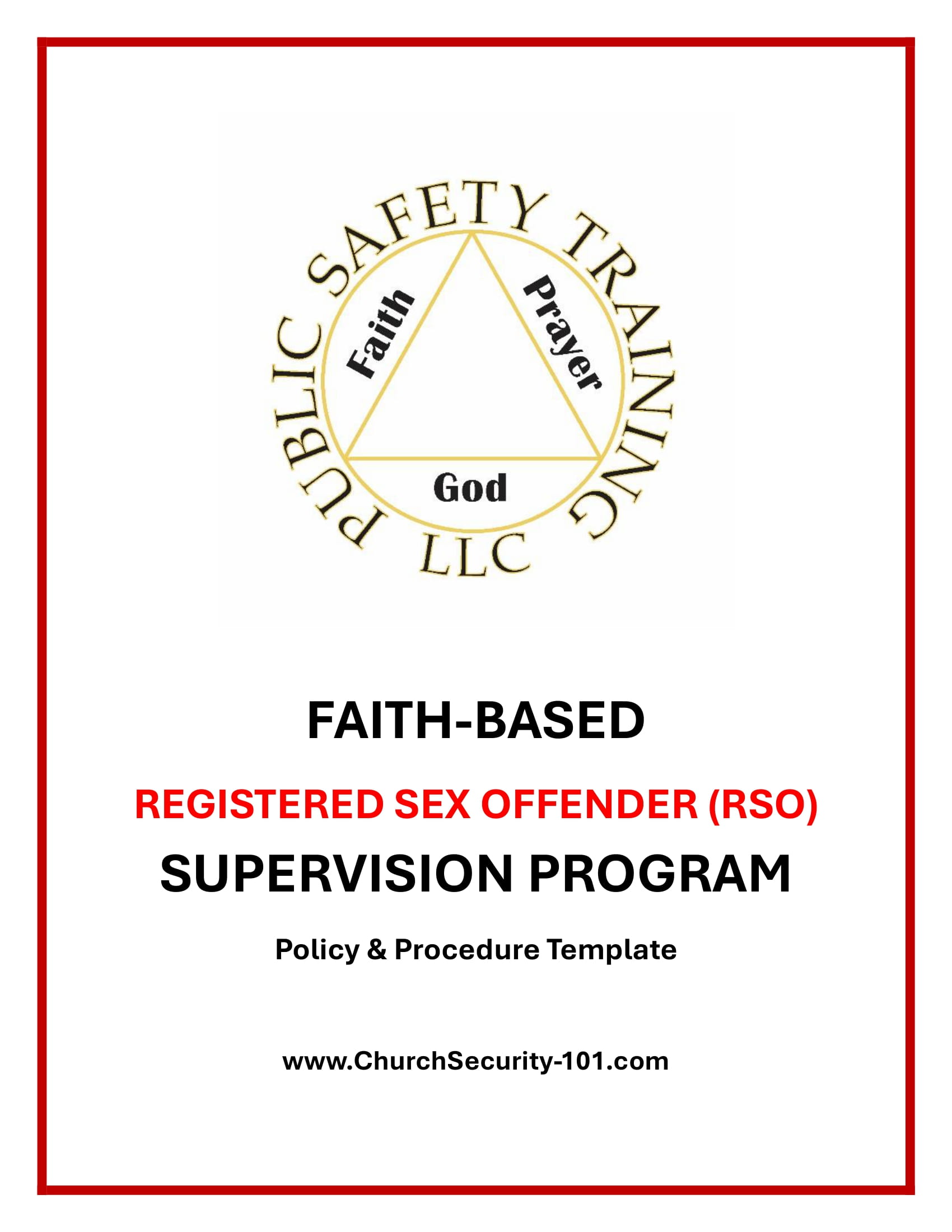 Registered Sex Offender (Faith-Based RSO) Supervision Program
